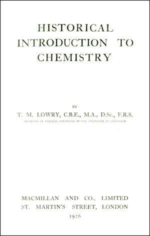 Title page of the author's personal copy of the second edition of Lowry's Historical Introduction to Chemistry.