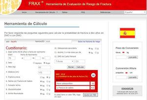 Example of the Fracture Risk Assessment Tool (FRAX®): for Spain (http://www.shef.ac.uk/FRAX/tool.aspx?country=4). The FRAX® algorithm calculates the probability of a major osteoporotic fracture in a specific country. In addition to the obvious factors shown, previous or current administration of corticosteroids for more than 3 months (5mg or more of prednisolone or equivalent), OP concomitant with rheumatoid arthritis, OP secondary to disorders closely linked to it (type 1 diabetes, adult osteogenesis imperfecta, chronic untreated hyperthyroidism, hypogonadism or premature menopause, chronic malnutrition, malabsorption and chronic liver disease), ingestion of more than three units of alcohol per day, and finally, optionally, BMD at the neck of the femur are all taken into consideration. When entering BMD values in the table, the trabecular bone score, if available, can also be entered later. The shortcomings of FRAX® include the use of dichotomous variables (yes/no), and the absence of certain variables, such as the number of previous fractures, the corticosteroid dose and the number of falls suffered. In addition, it does not differentiate between vertebral and non-vertebral fractures, the evaluation of secondary OP is incomplete (kidney disease or glomerular filtration is not taken into account, among other causes), and concerns have been raised about the representativeness of the Spanish cohort.46,47,115 In centres where DEXA is not available for BMD measurement, FRAX® may be particularly useful in selecting patients for referral for DEXA.